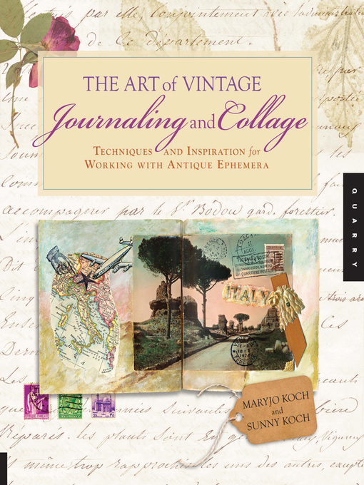 Title details for The Art of Vintage Journaling and Collage by Maryjo Koch - Wait list